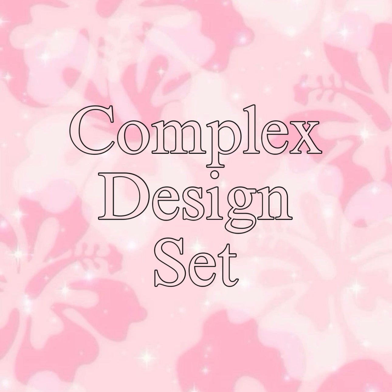 Complex Design Set