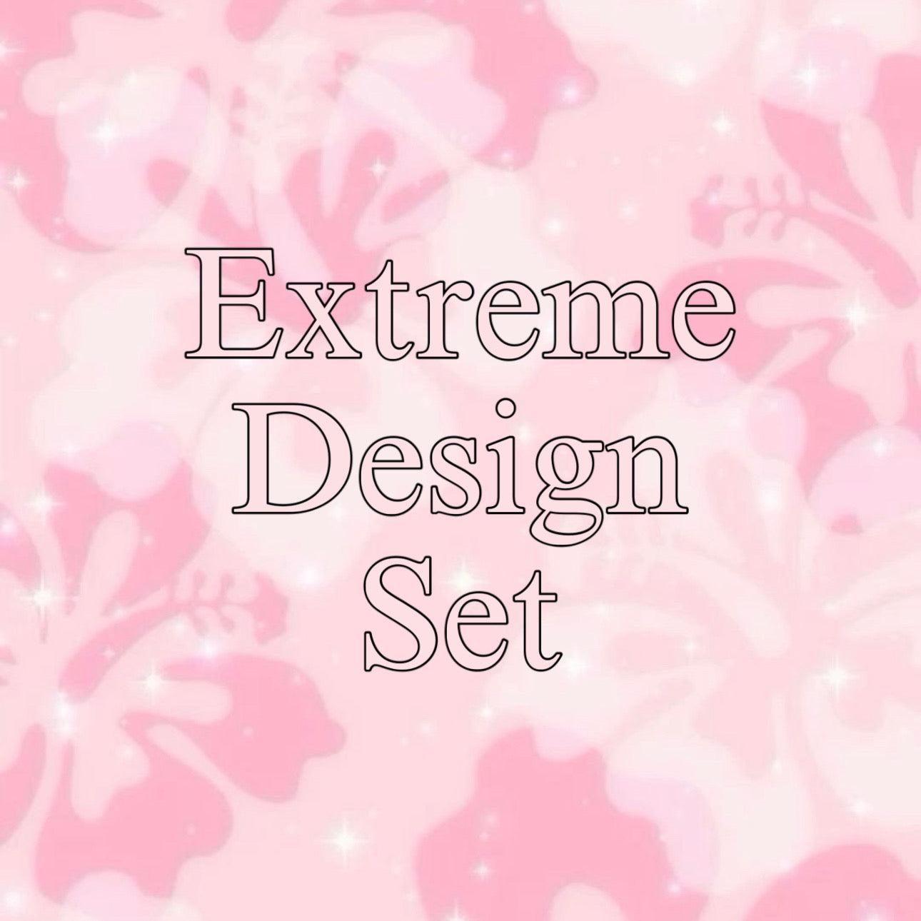 Extreme Design Set